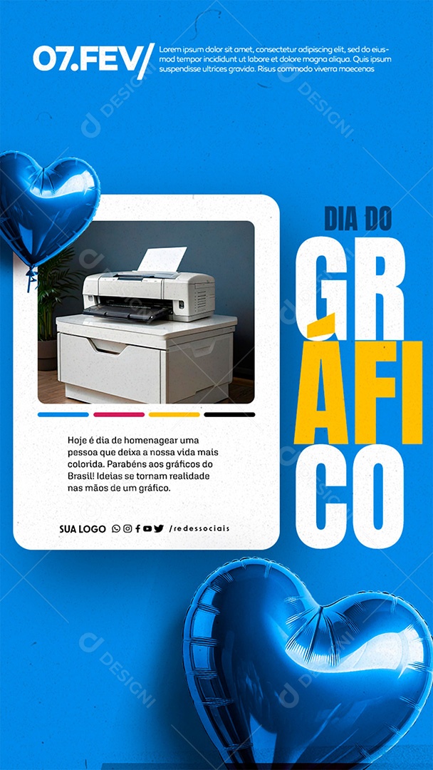 Story Dia Nacional do Gráfico 7 de Fevereiro Social Media PSD Editável
