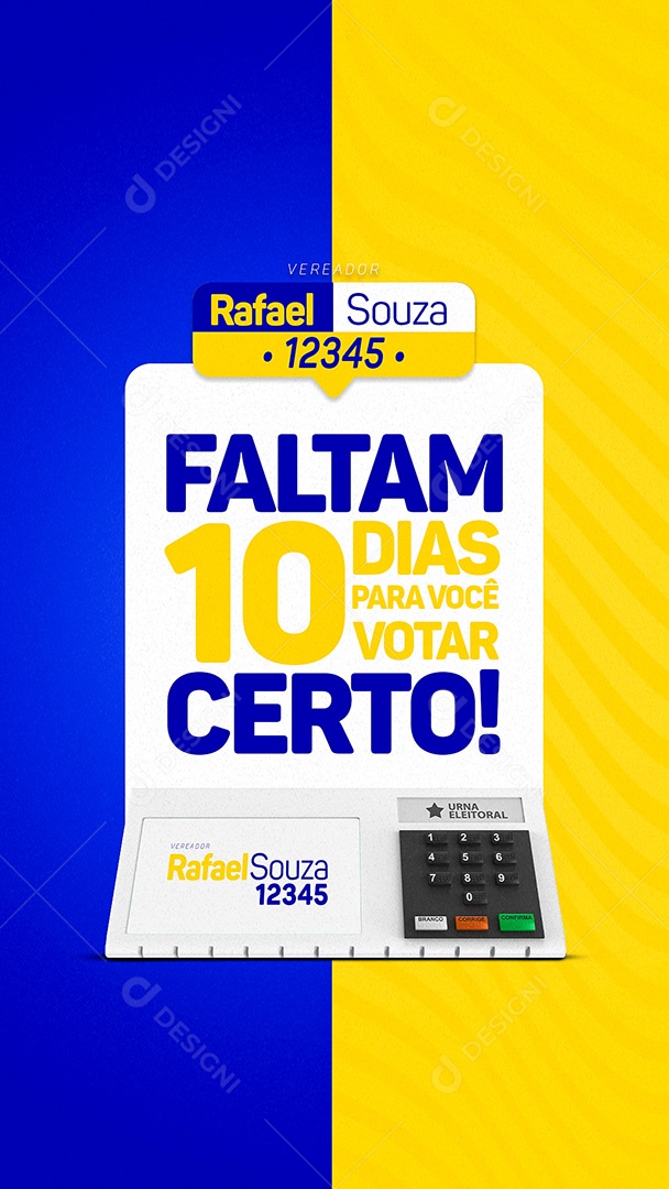 Story Política Faltam 10 Dias Para Você Votar Certo Social Media PSD Editável