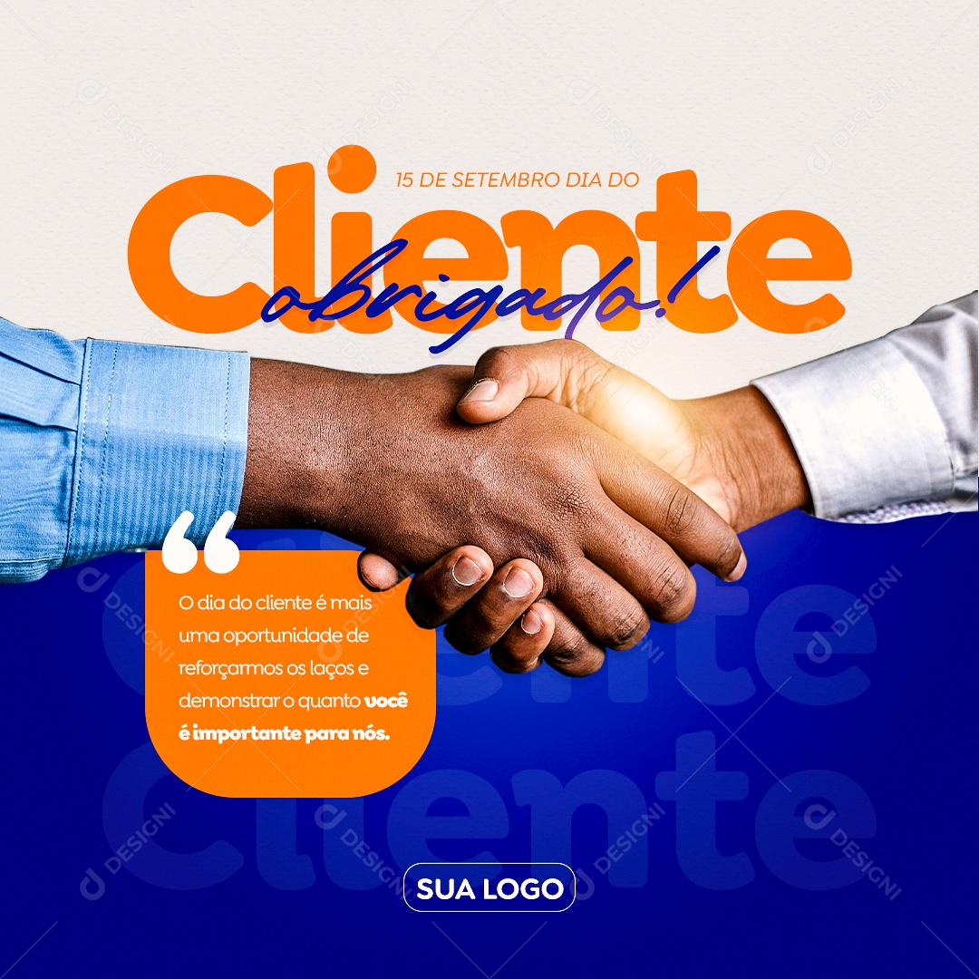 Dia do Cliente 15 de Setembro Parabéns Social Media PSD Editável
