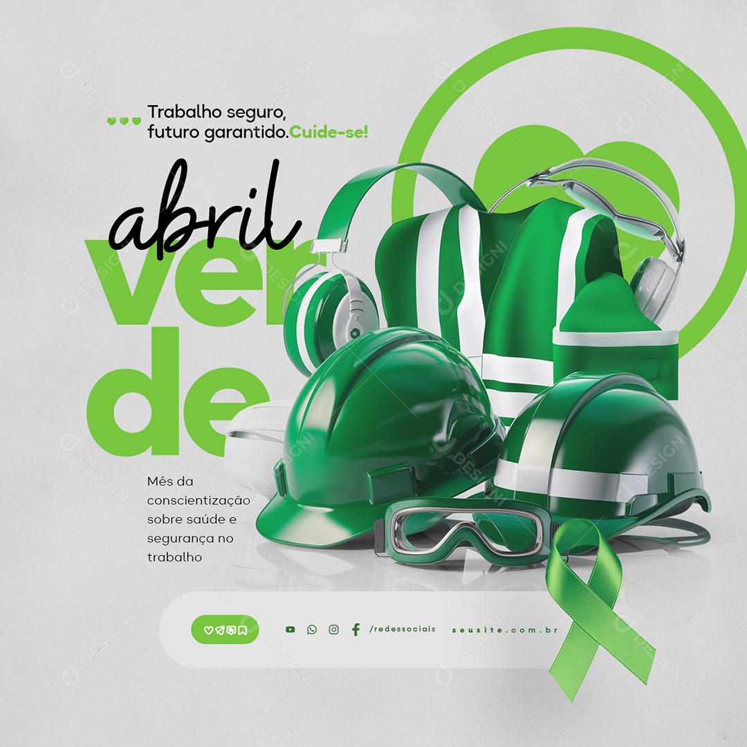 Abril Verde Mês da Conscientização Sobre Saúde e Segurança Social Media PSD Editável