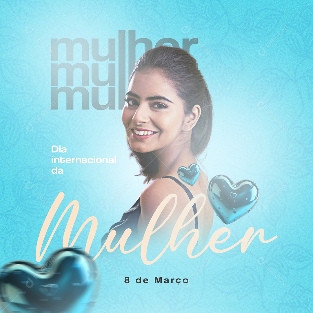 Dia Internacional Da Mulher 08 de Março Social Media PSD Editável