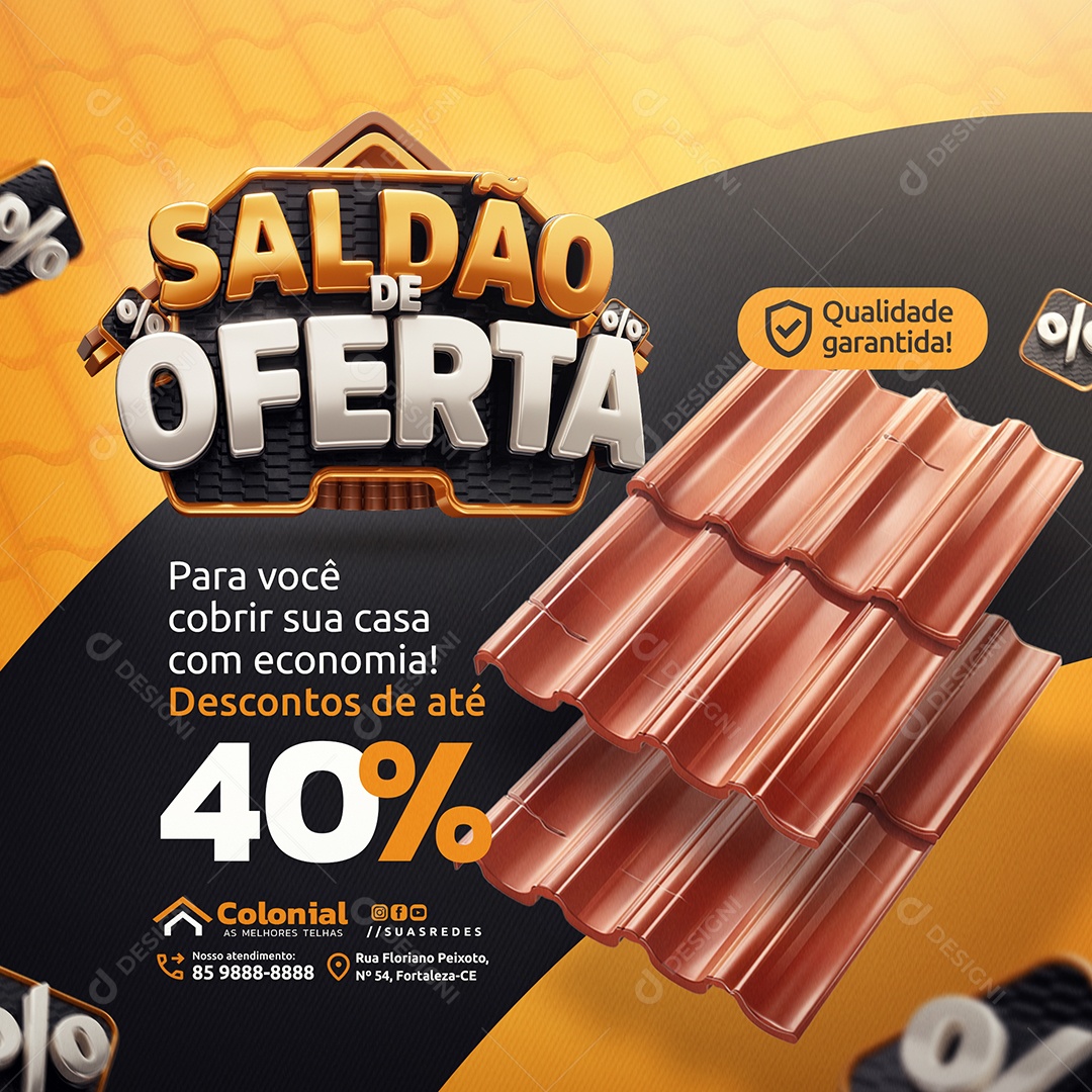 Saldão de Oferta Loja de Telhas Casa com Economia Social Media PSD Editável