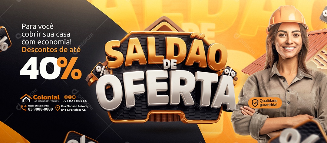 Banner Saldão de Oferta Loja de Telhas Casa com Economia Social Media PSD Editável