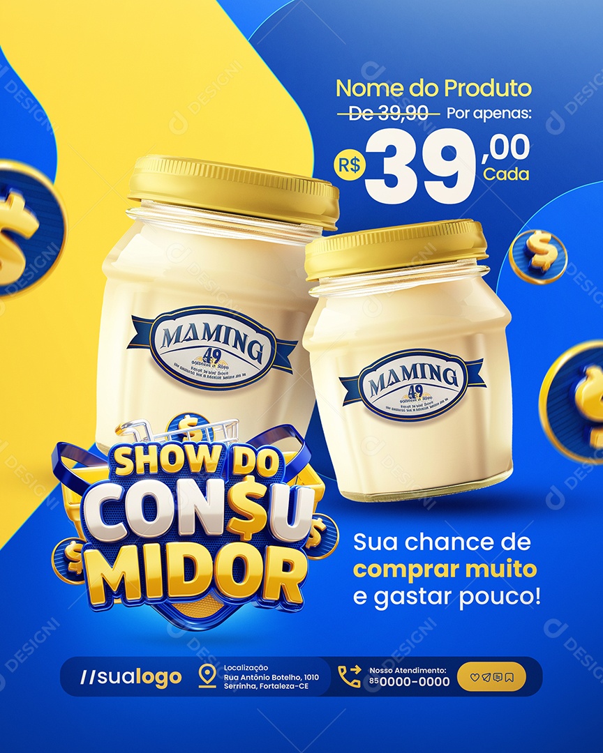 Show do Consumidor Supermercado Maionese Comprar Muito Social Media PSD Editável