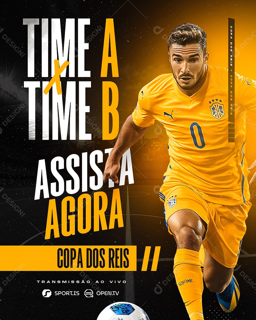 Campeonato de Futebol Time A x Time B Assista Agora Social Media PSD Editável