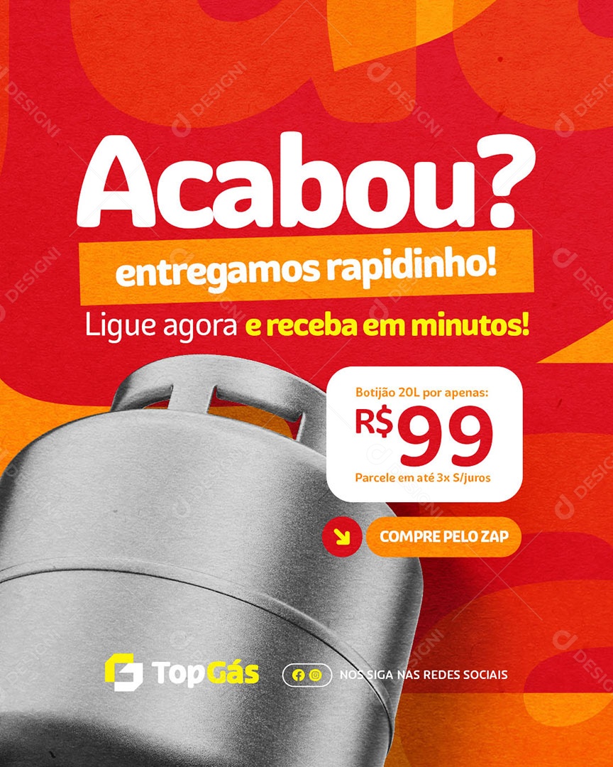 Distribuidora de Gás Acabou Entregamos Rapidinho Social Media PSD Editável