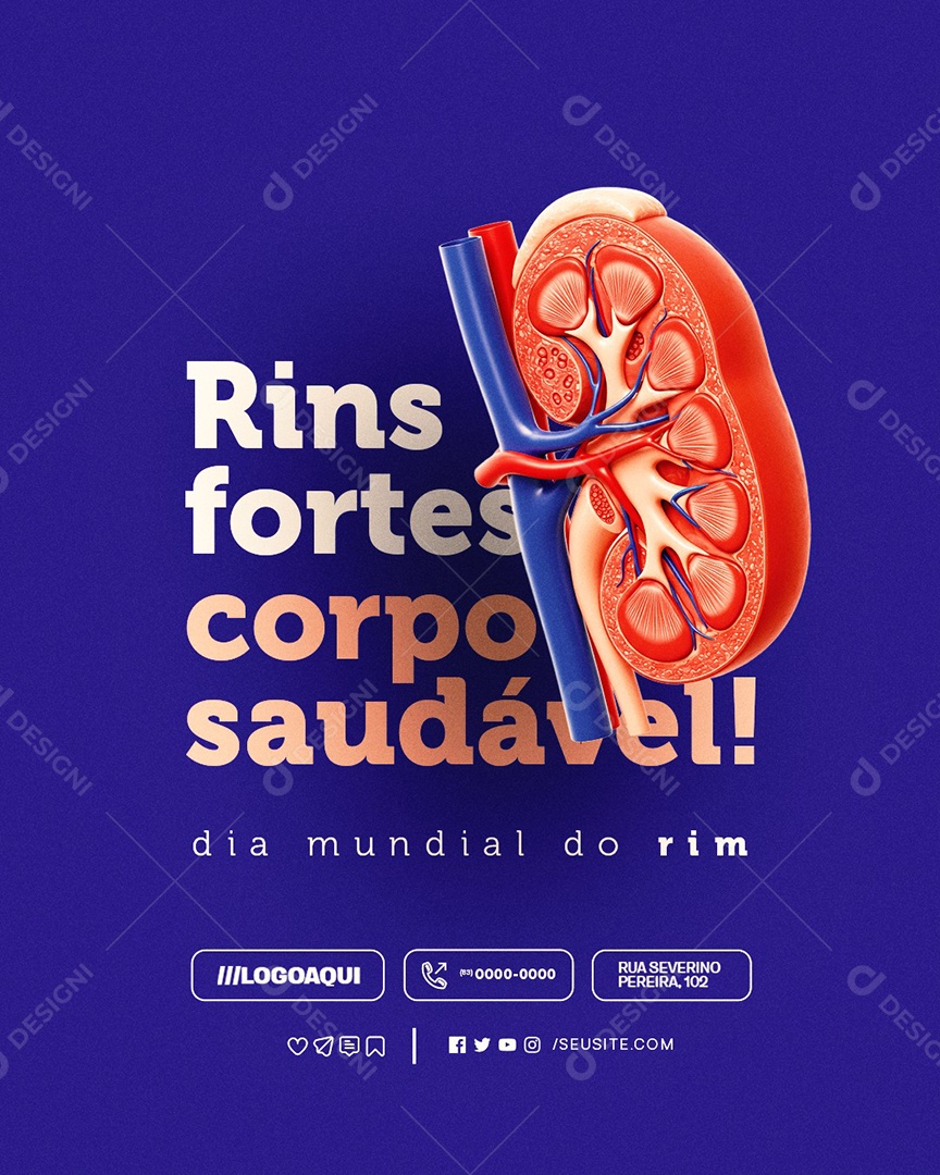 Dia Mundial do Rim 13 de Março Rins Fortes Corpo Saudável Social Media PSD Editável