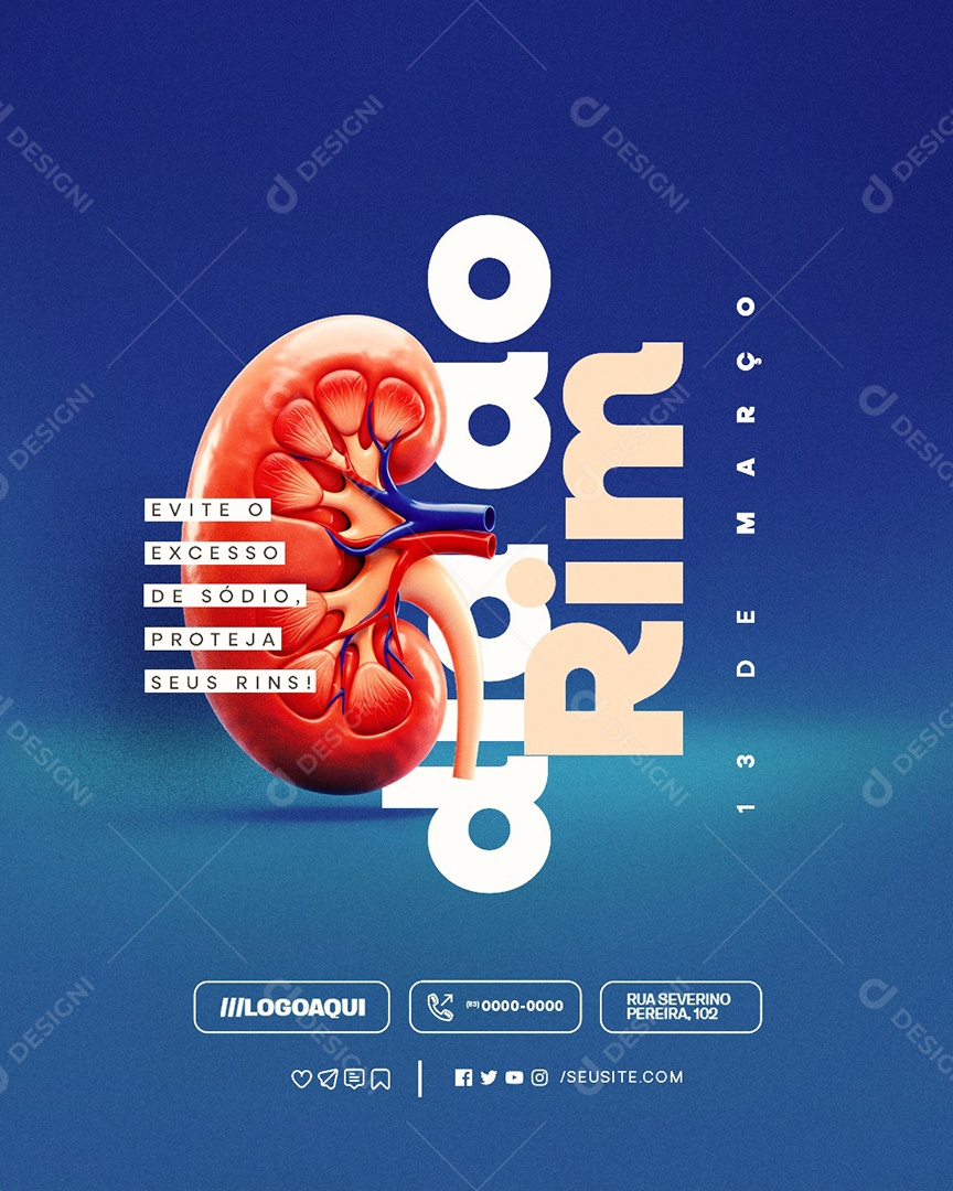 Dia Mundial dos Rins 13 de Março Evite o Excesso de Sódio Social Media PSD Editável