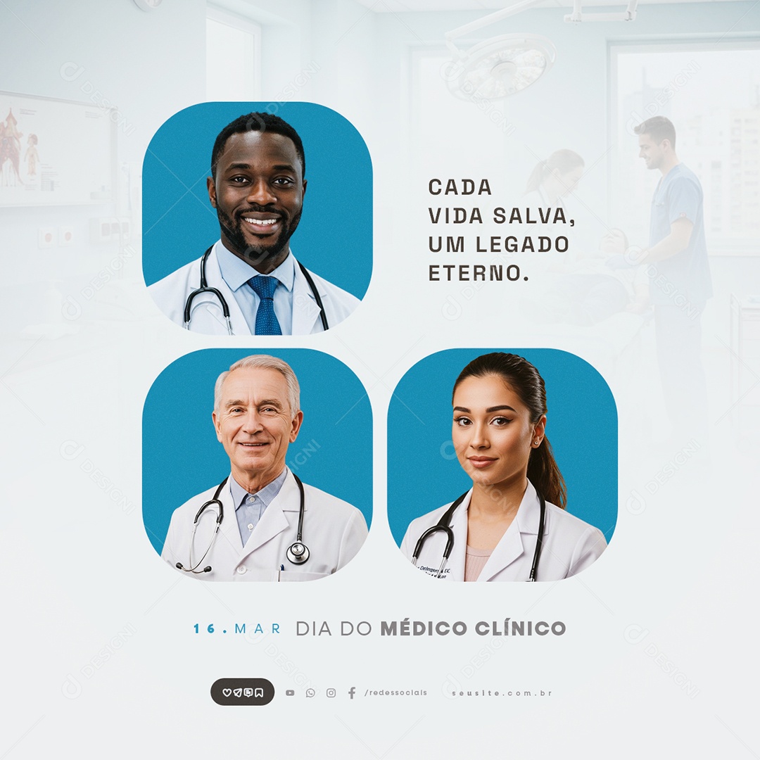 Dia do Médico Clínico 16 de Março Cada Vida Salva Social Media PSD Editável