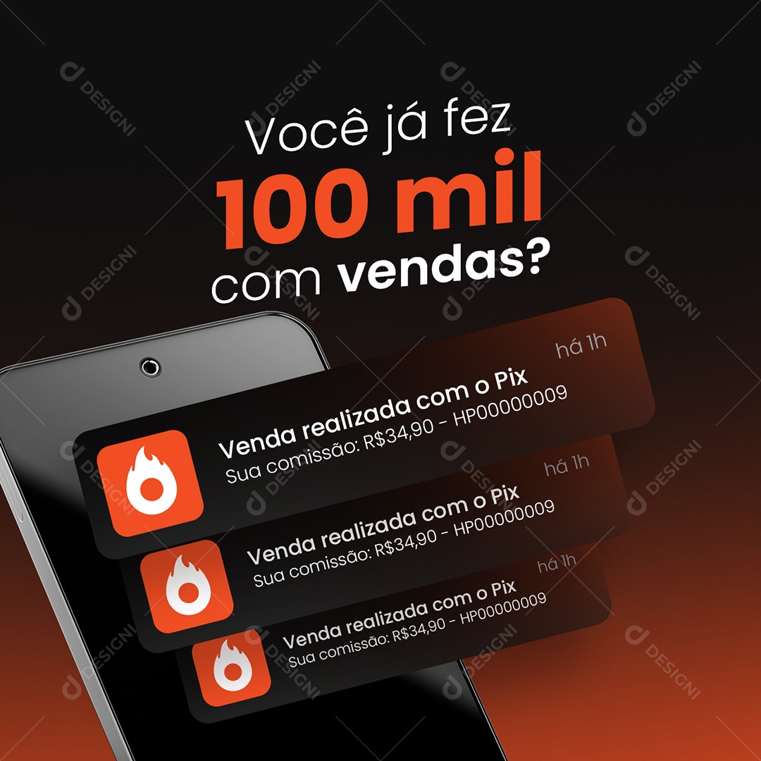Notificação de Vendas Hotmart Você Já Fez Cem Mil com Vendas Social Media PSD Editável