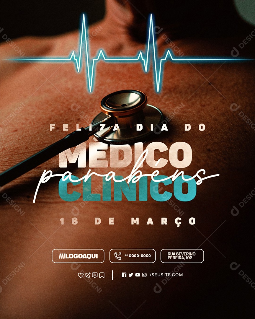 Feliz Dia do Médico Clínico 16 de Março Parabéns Social Media PSD Editável