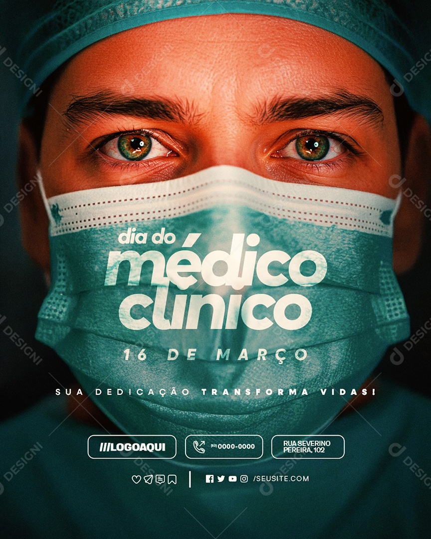 Dia do Médico Clínico 16 de Março Sua Dedicação Transforma Vidas Social Media PSD Editável