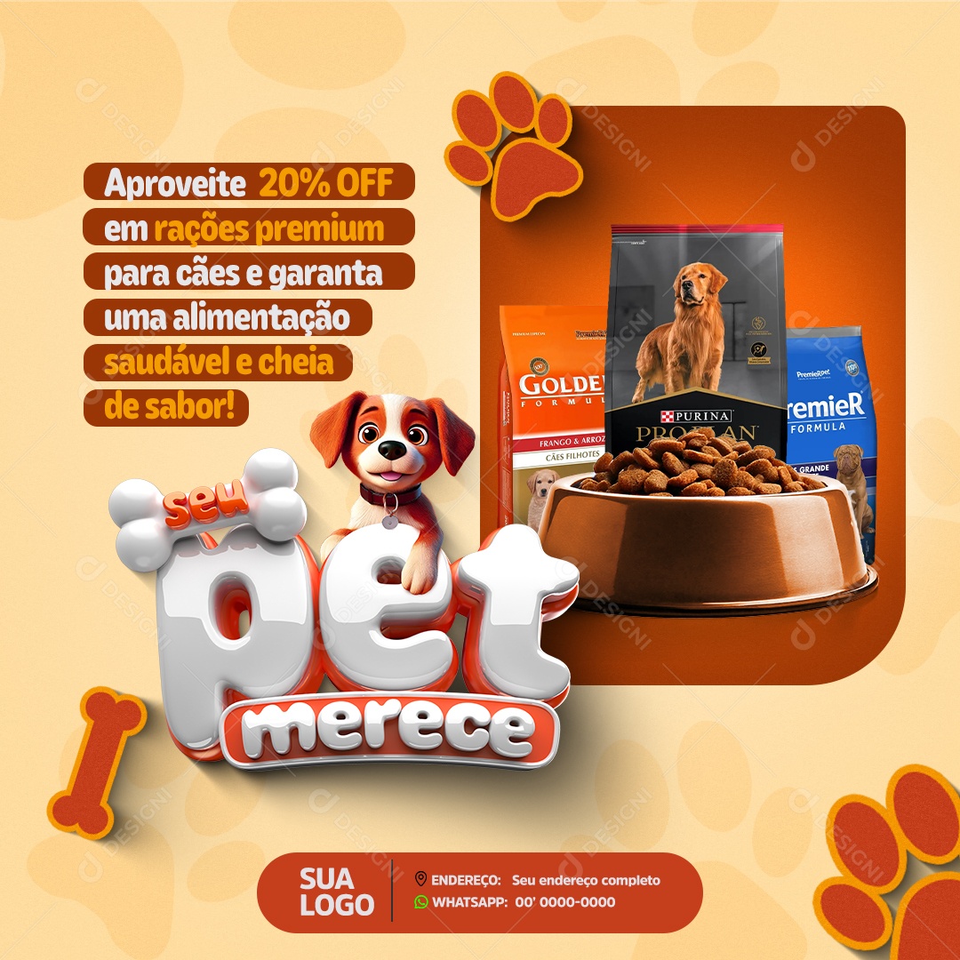 Pet Shop Seu Pet Merece Social Media PSD Editável