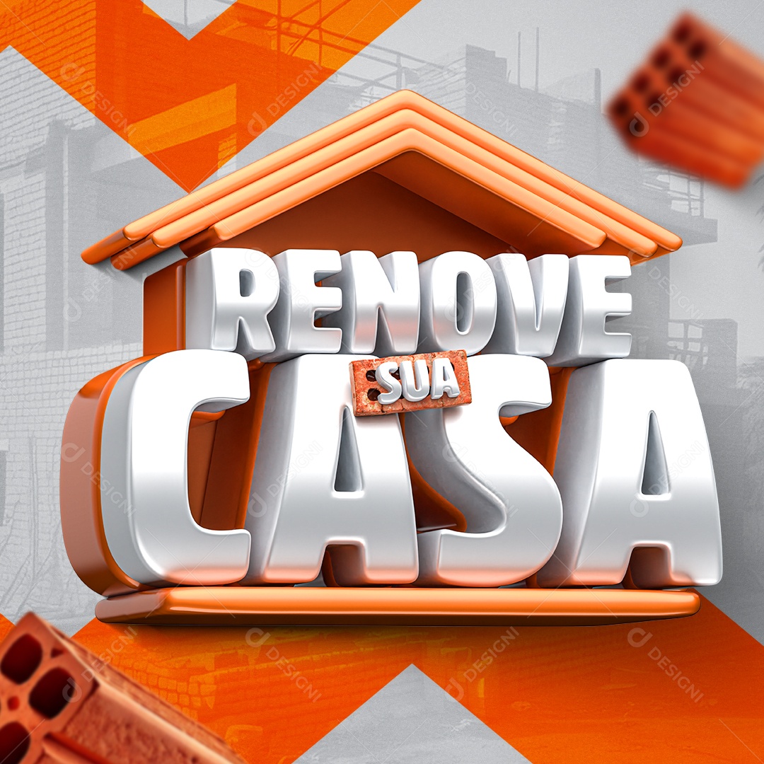 Renove Sua Casa Selo 3D Para Composição PSD