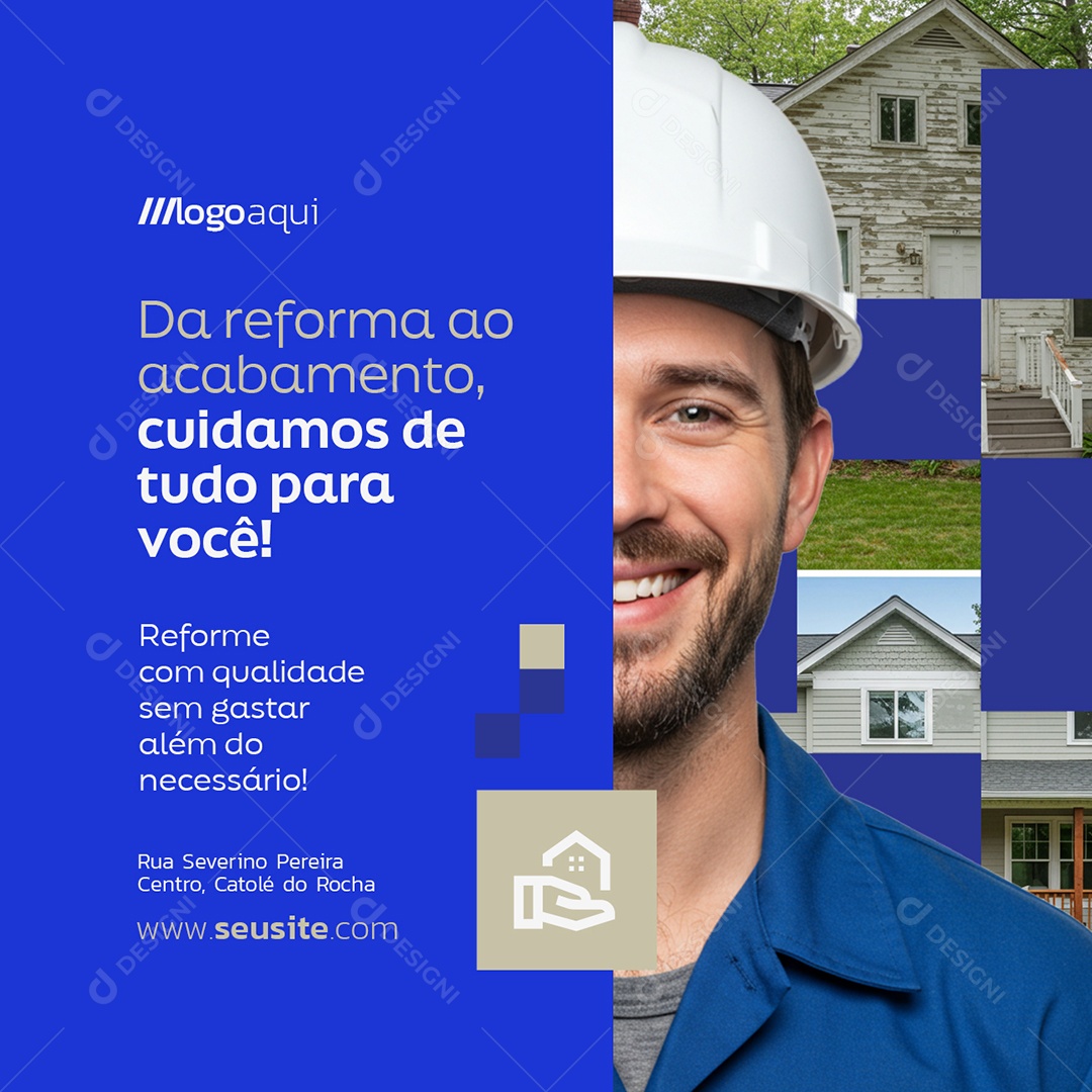 Construtora Reforma Cuidamos de Tudo para Você Social Media PSD Editável