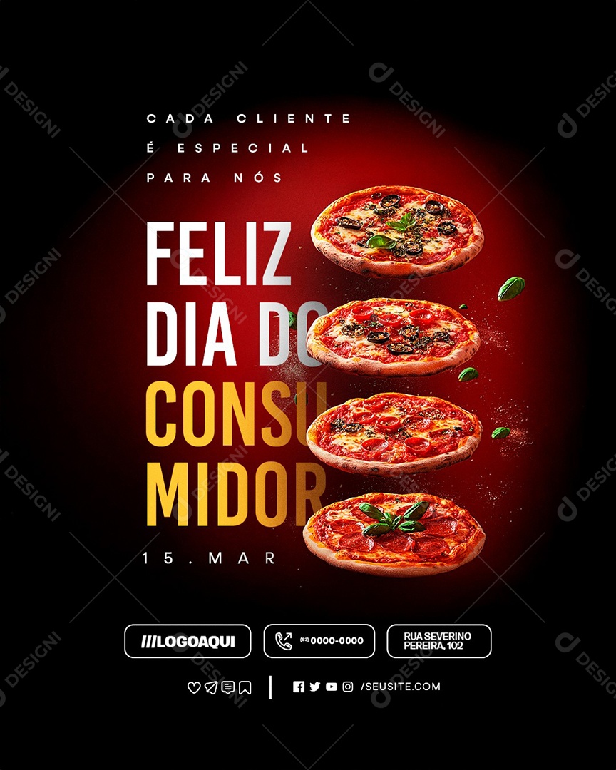 Feliz Dia do Consumidor 15 de Março Pizzaria Social Media PSD Editável