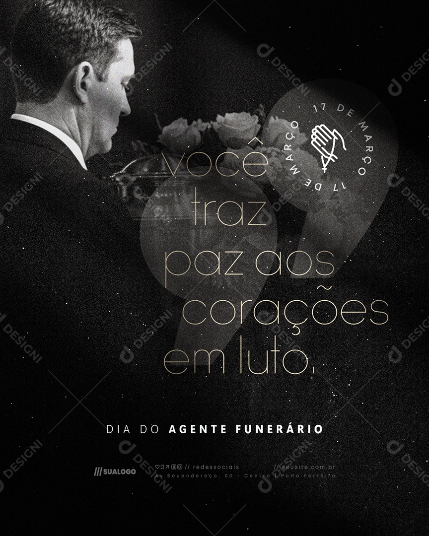 Dia do Agente Funerário 17 de Março Você Traz Paz Social Media PSD Editável