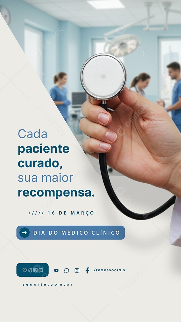 Story Dia do Médico Clínico 16 de Março Cada Paciente Curado Social Media PSD Editável
