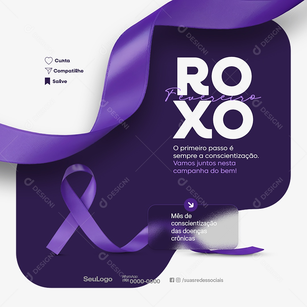 Fevereiro Roxo Mês de Apoiar e Conscientizar Sobre Doenças Invisíveis Social Media PSD Editável