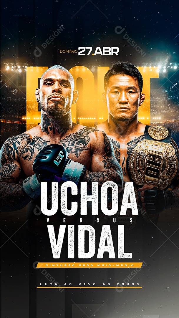 Story Fight Uchoa Versus Vidal Social Media PSD Editável