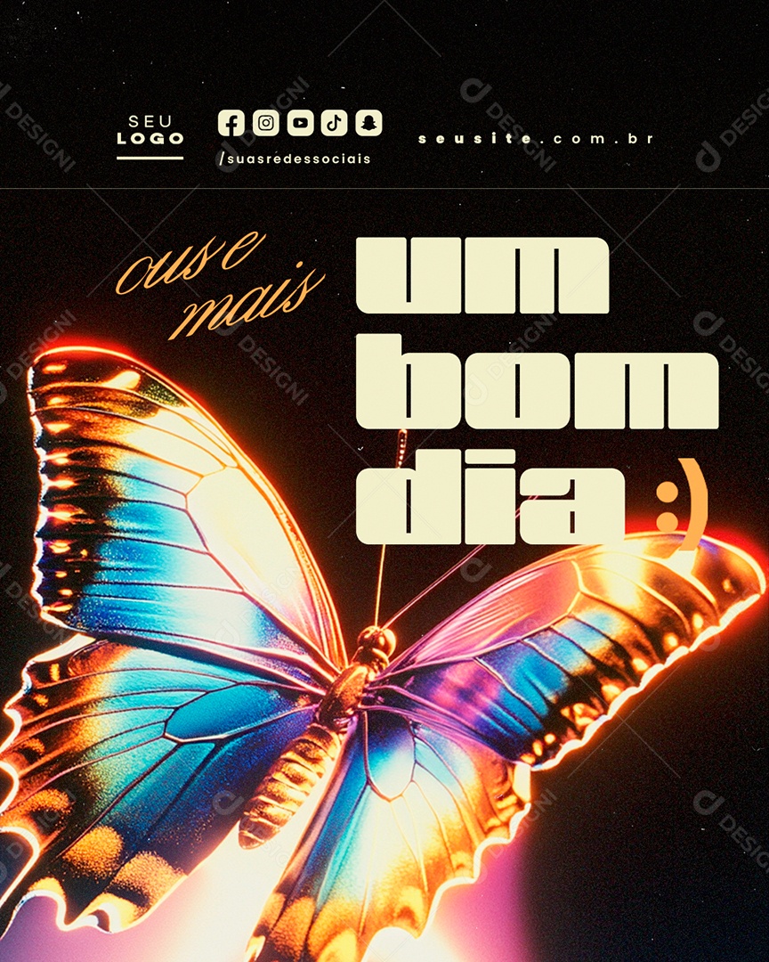 Frase Motivacional Ouse Mais Um Bom Dia Social Media PSD Editável