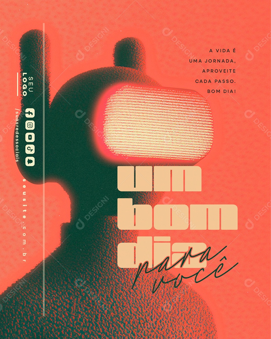 Frase Motivacional A Vida é Uma Um Bom Dia Jornada Social Media PSD Editável