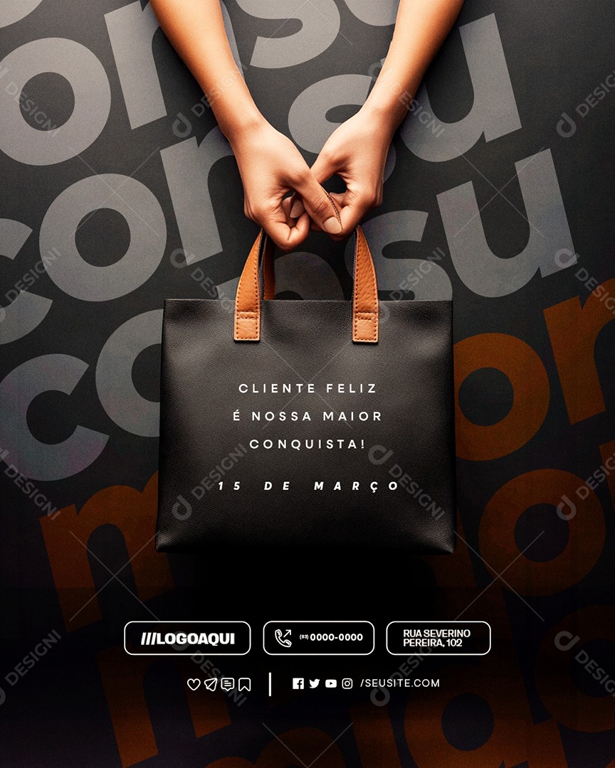 Dia do Consumidor 15 de Março Cliente Social Media PSD Editável