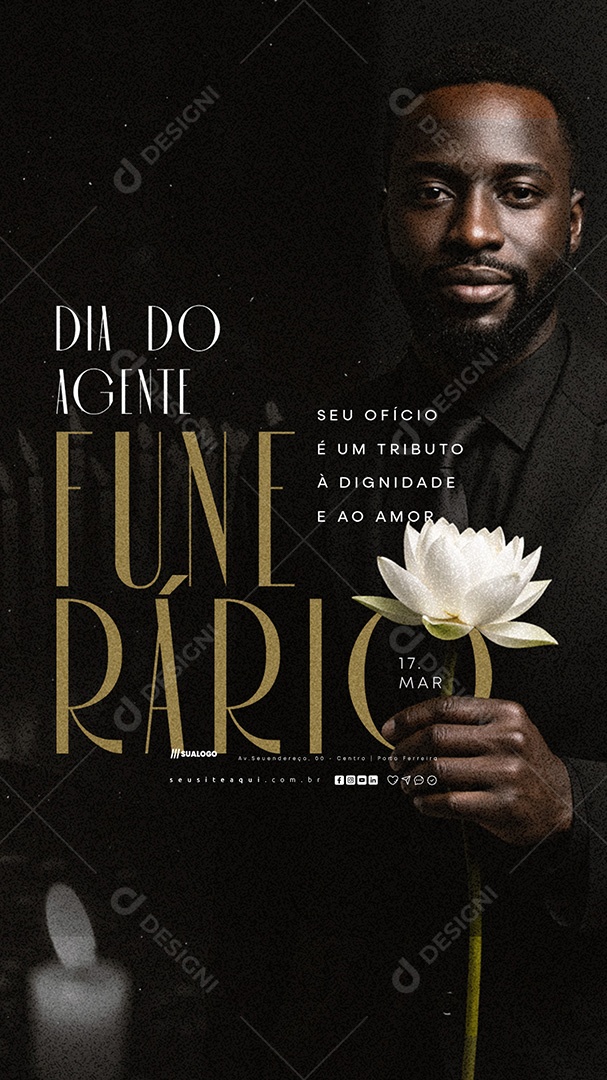 Story Dia do Agente Funerário 17 de Março Se Ofício é Um Tributo Social Media PSD Editável