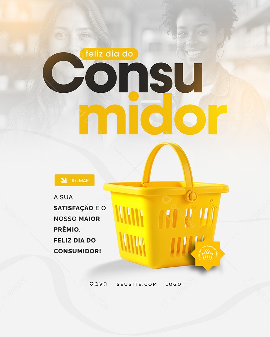 Flyer Feliz Dia do Consumidor 15 de Março Social Media PSD Editável