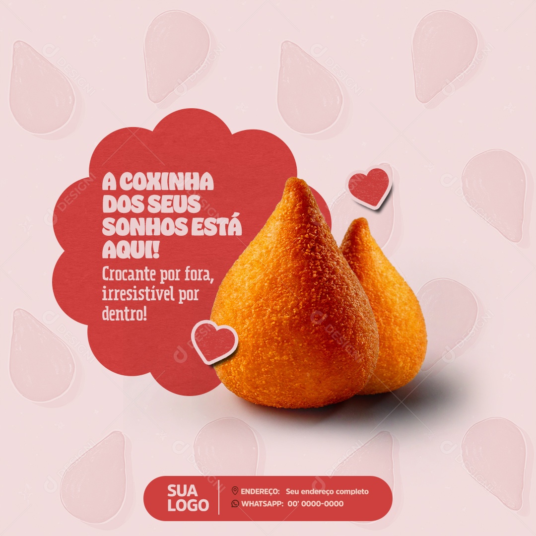 A Coxinha dos Seus Sonhos Está Aqui Social Media PSD Editável