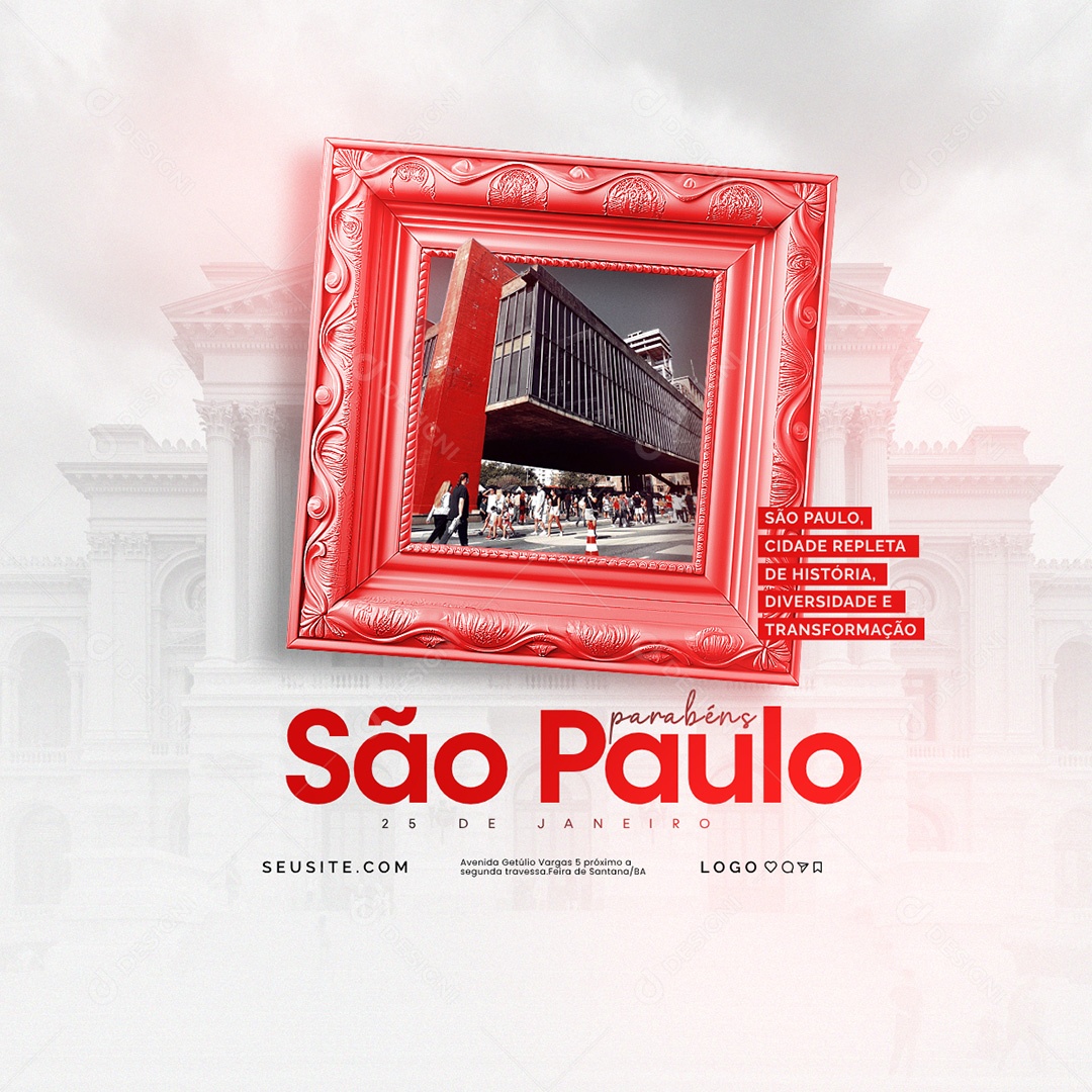 Parabéns São Paulo Cidade Repleta de História Social Media PSD Editável