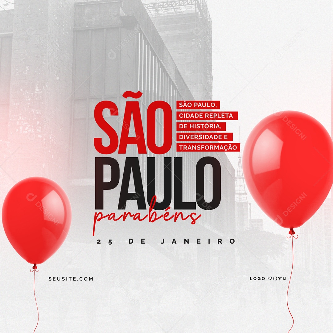 Parabéns São Paulo Cidade Repleta de História Social Media PSD Editável