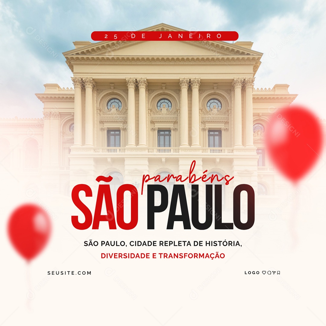 Parabéns São Paulo Cidade Repleta de História Social Media PSD Editável