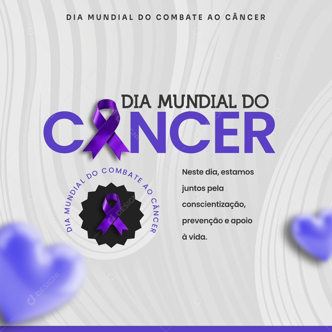 Dia Mundial do Câncer Prevenção e Apoio Social Media PSD Editável