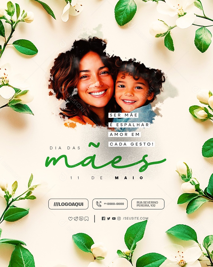 Dia das Mães 11 de Maio Ser Mãe é Espalhar Amor Social Media PSD Editável