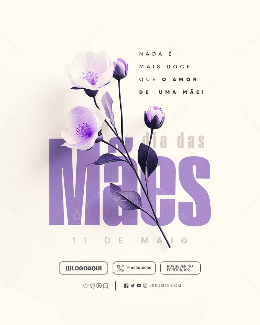 Dia das Mães 11 de Maio Nada é Mais Doce Que o Amor Social Media PSD Editável