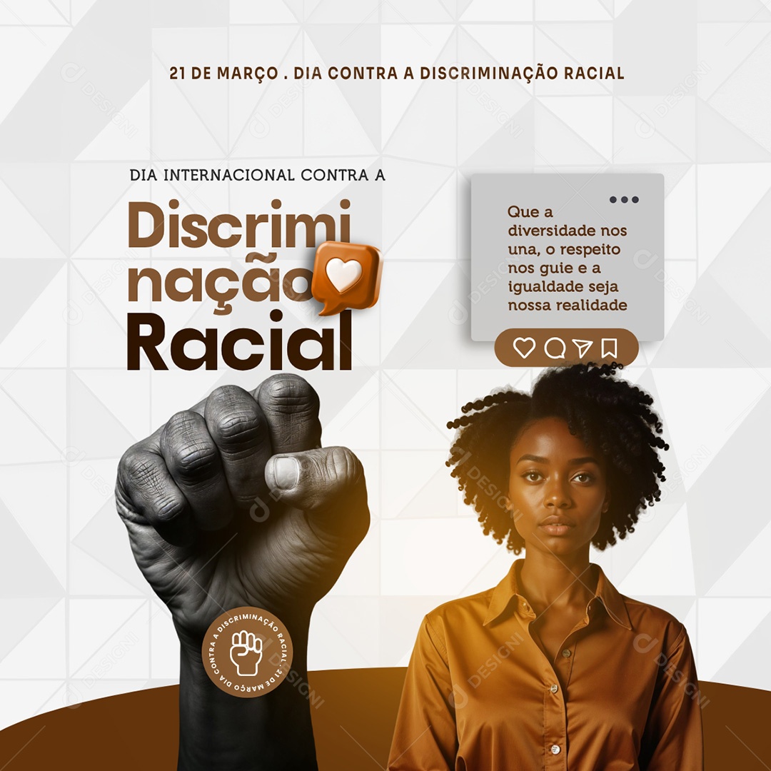 Dia Internacional Contra a Discriminação Racial Social Media PSD Editável