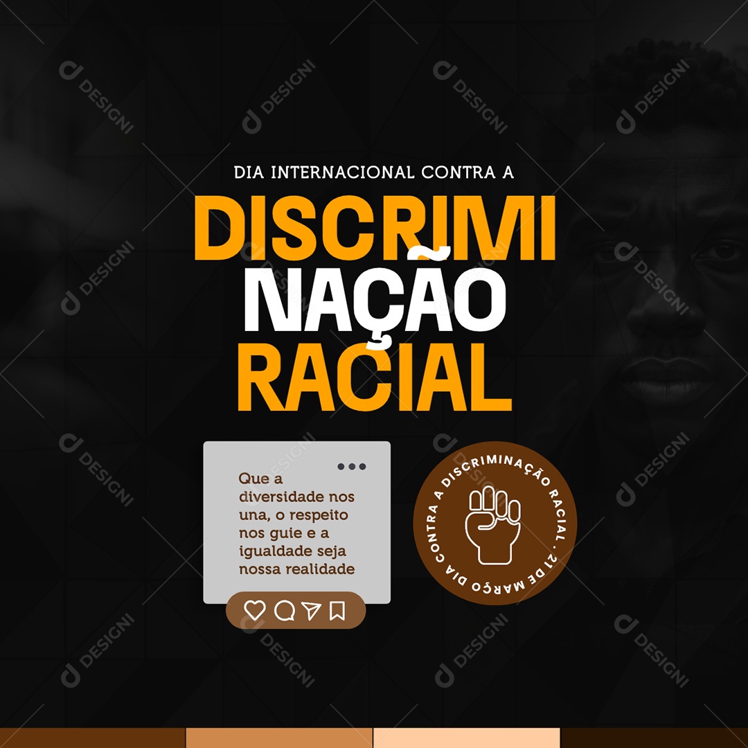 Dia Internacional Contra a Discriminação Racial Social Media PSD Editável
