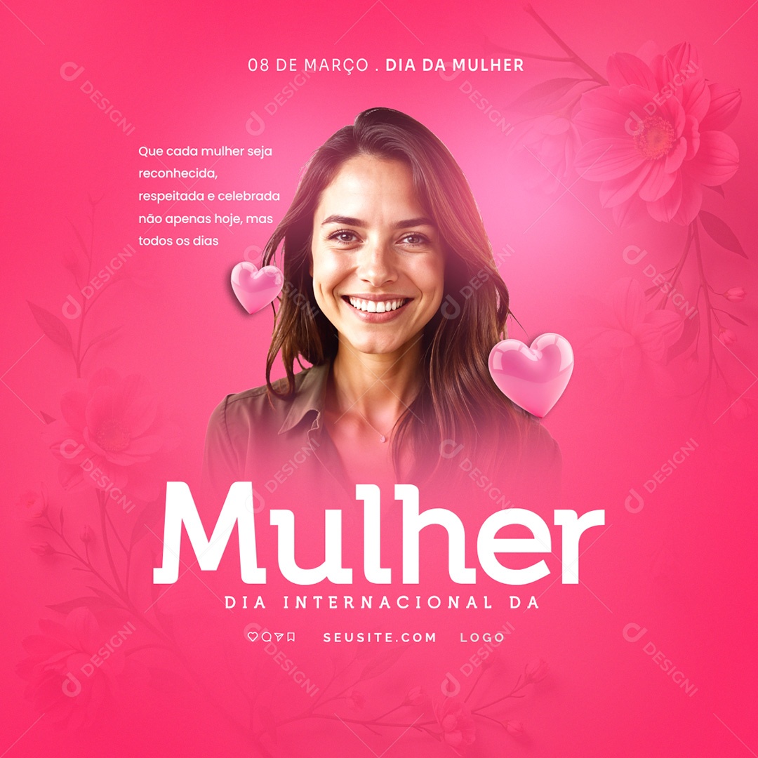 Dia Internacional Da Mulher 08 de Março Social Media PSD Editável