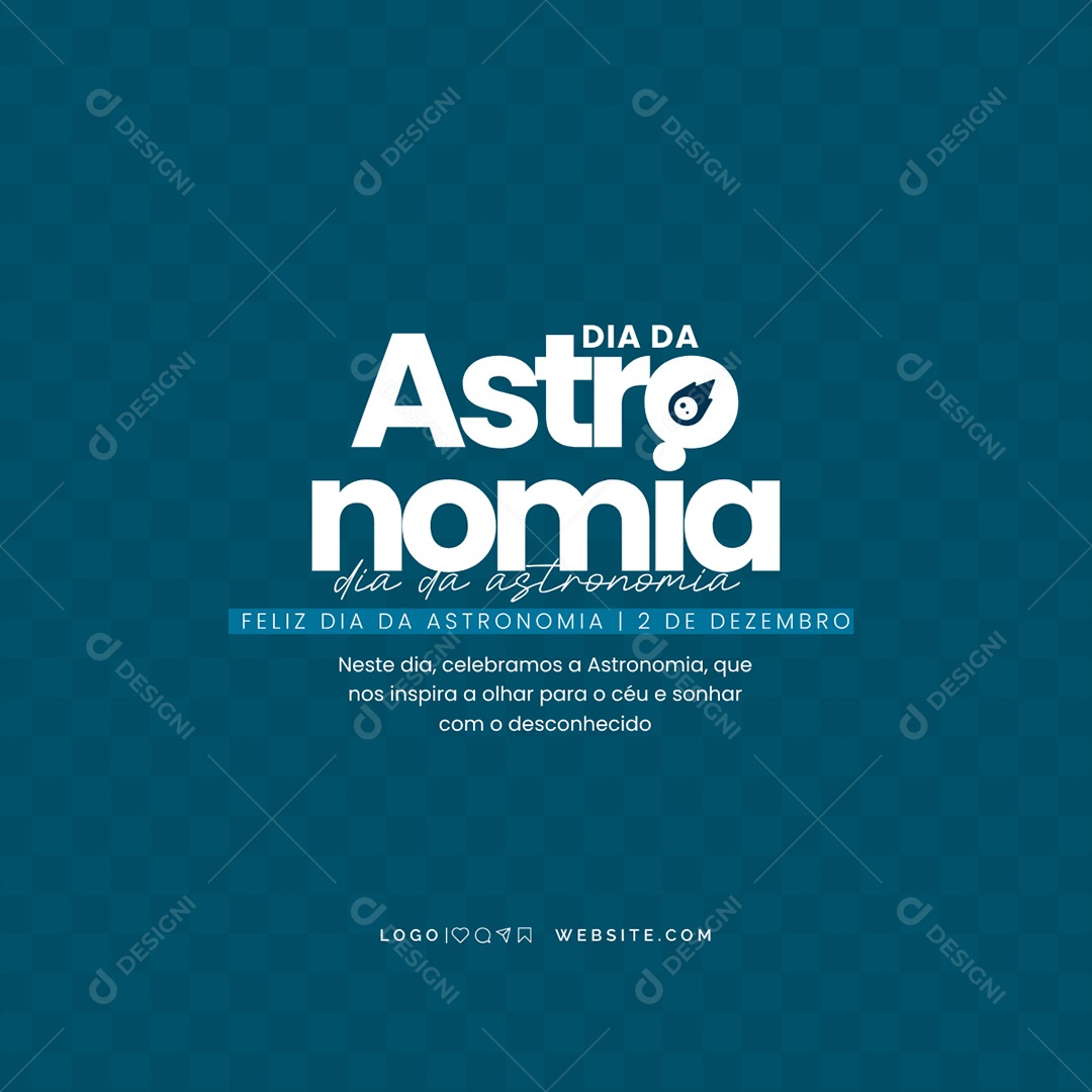 Feliz Dia da Astronomia 02 de Dezembro Social Media PSD Editável