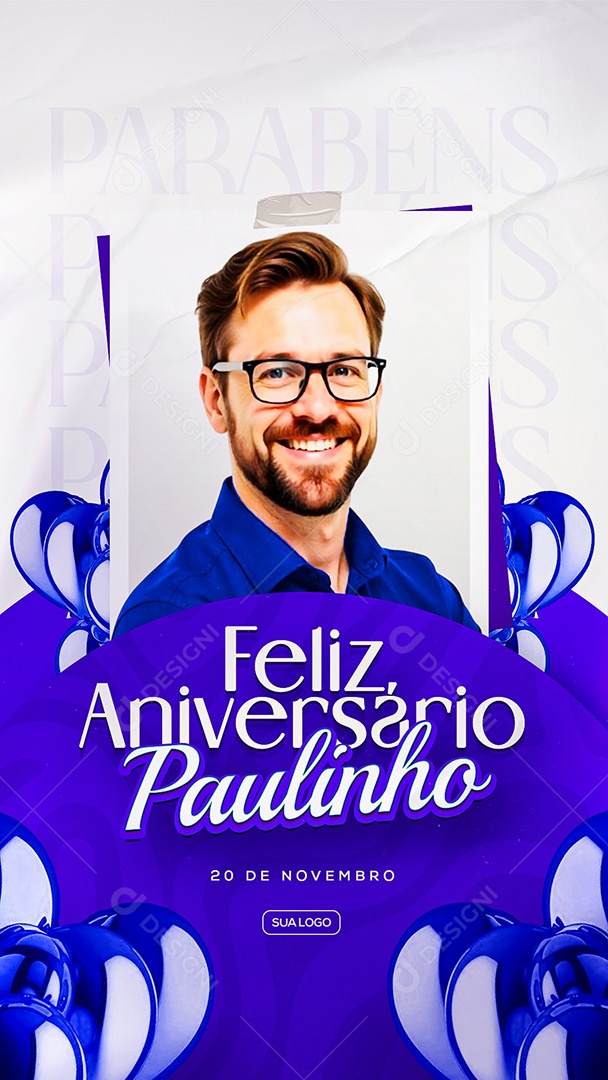 Story Feliz Aniversário Parabéns Paulinho Social Media PSD Editável