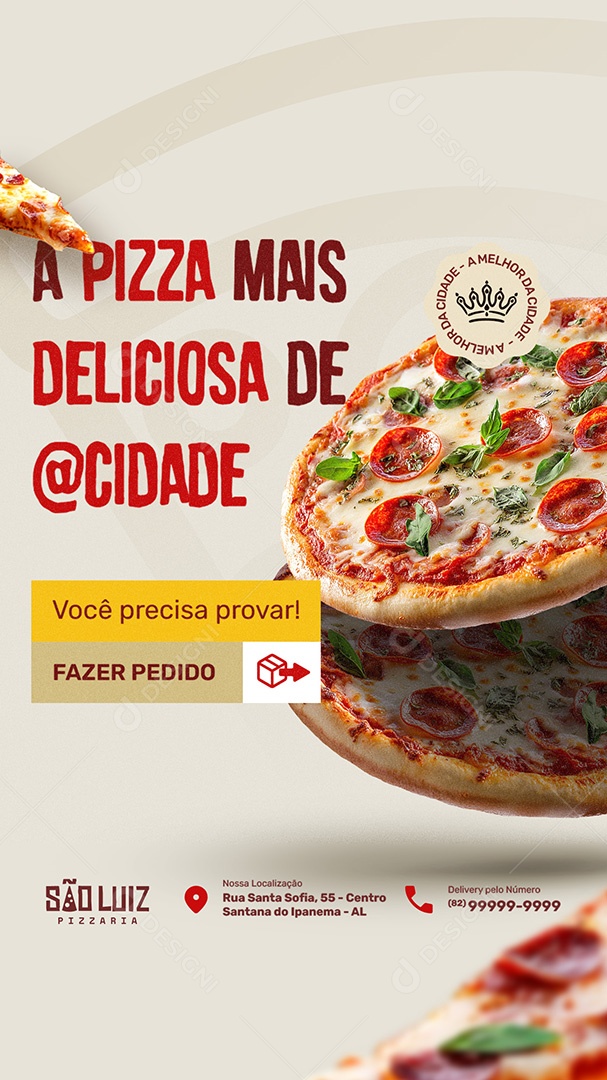 Story Pizzaria a Pizza Mais Deliciosa Social Media PSD Editável