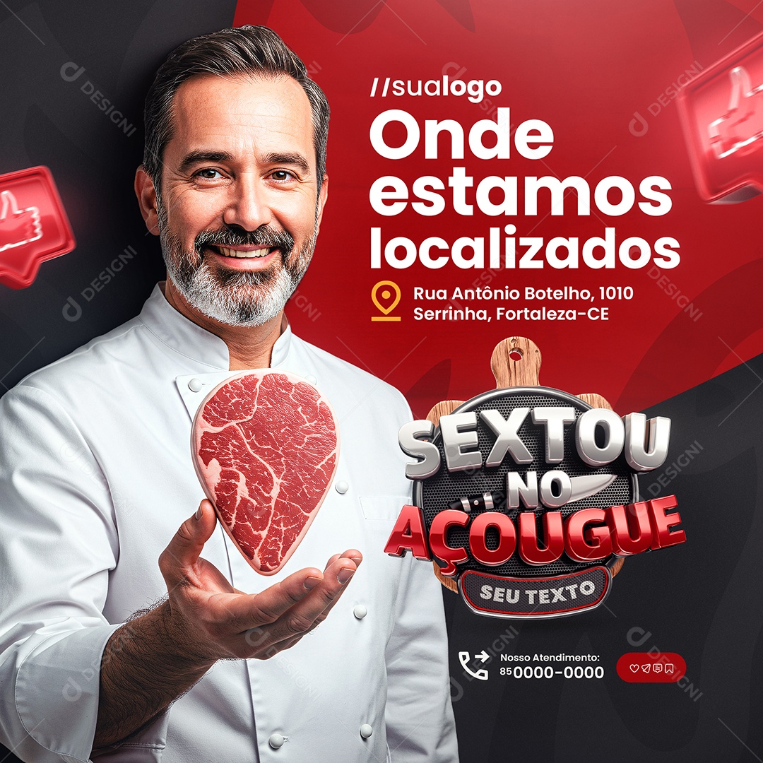 Sexta no Açougue Onde Estamos Localizados Social Media PSD Editável