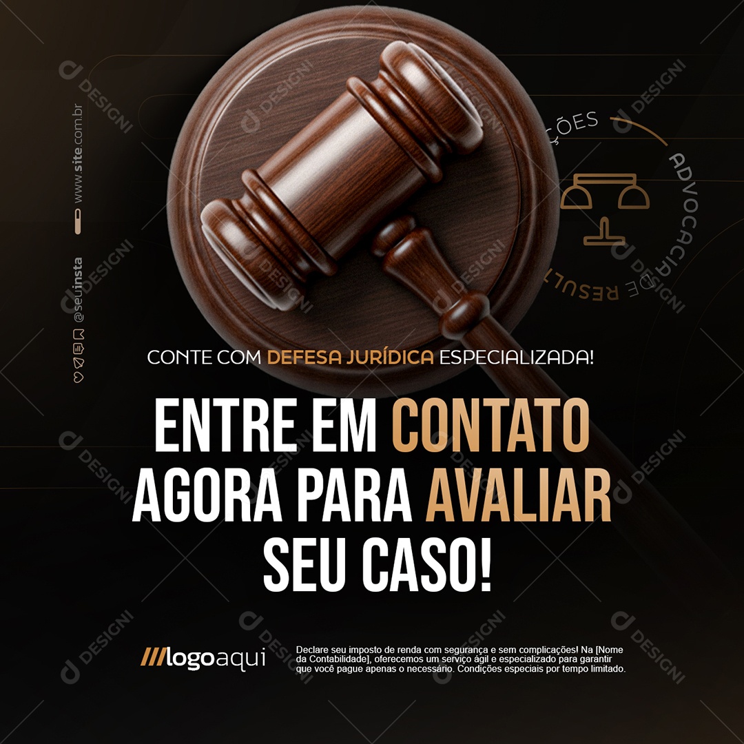 Advocacia Entre em Contato Agora para Avaliar Seu Caso Social Media PSD Editável