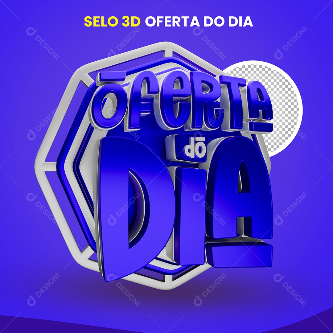 Selo 3D Oferta do Dia Azul para Composição PSD