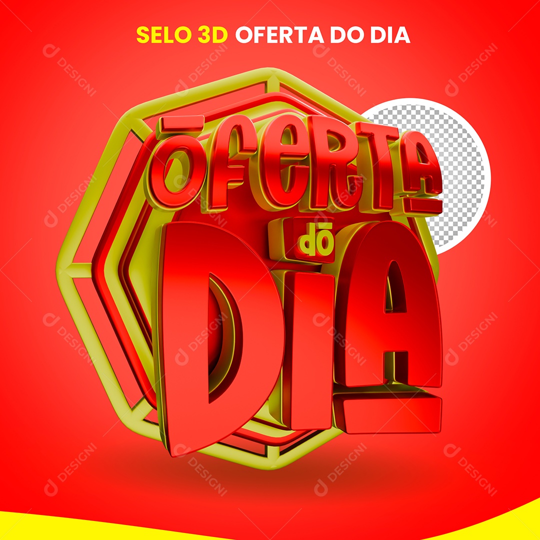 Selo 3D Ofertas do Dia para Composição PSD