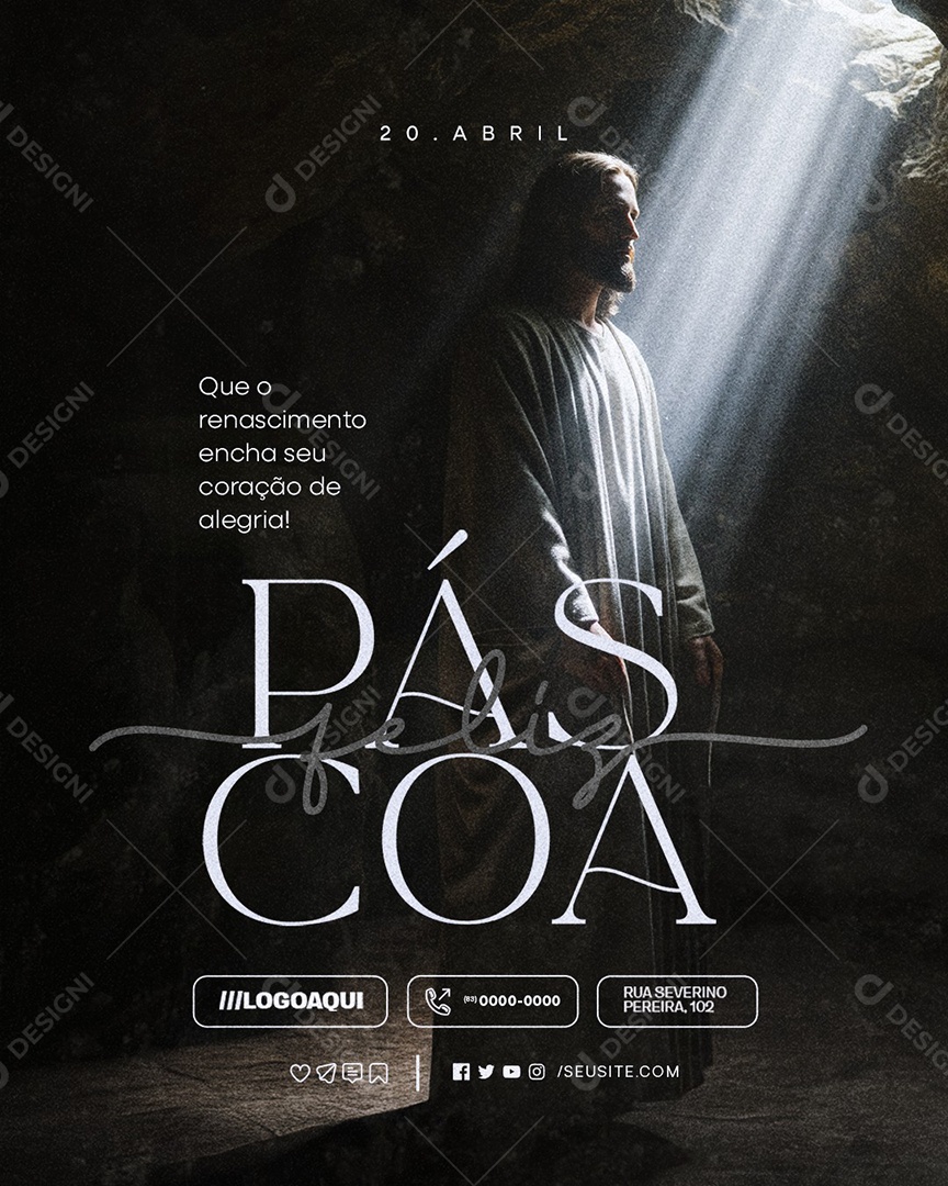 Feliz Páscoa 20 de Abril Que o Renascimento Encha seu Coração Social Media PSD Editável