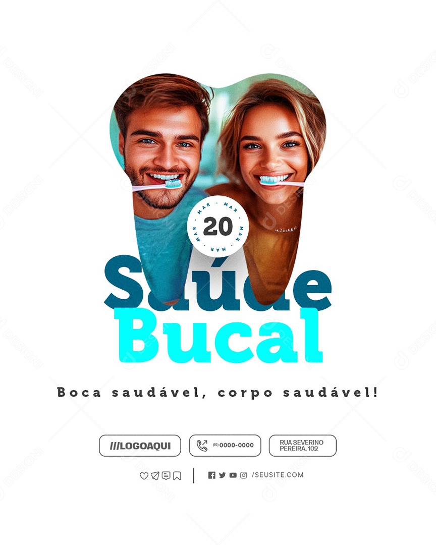 Dia da Saúde Bucal 20 de Março Boca Saudável Social Media PSD Editável