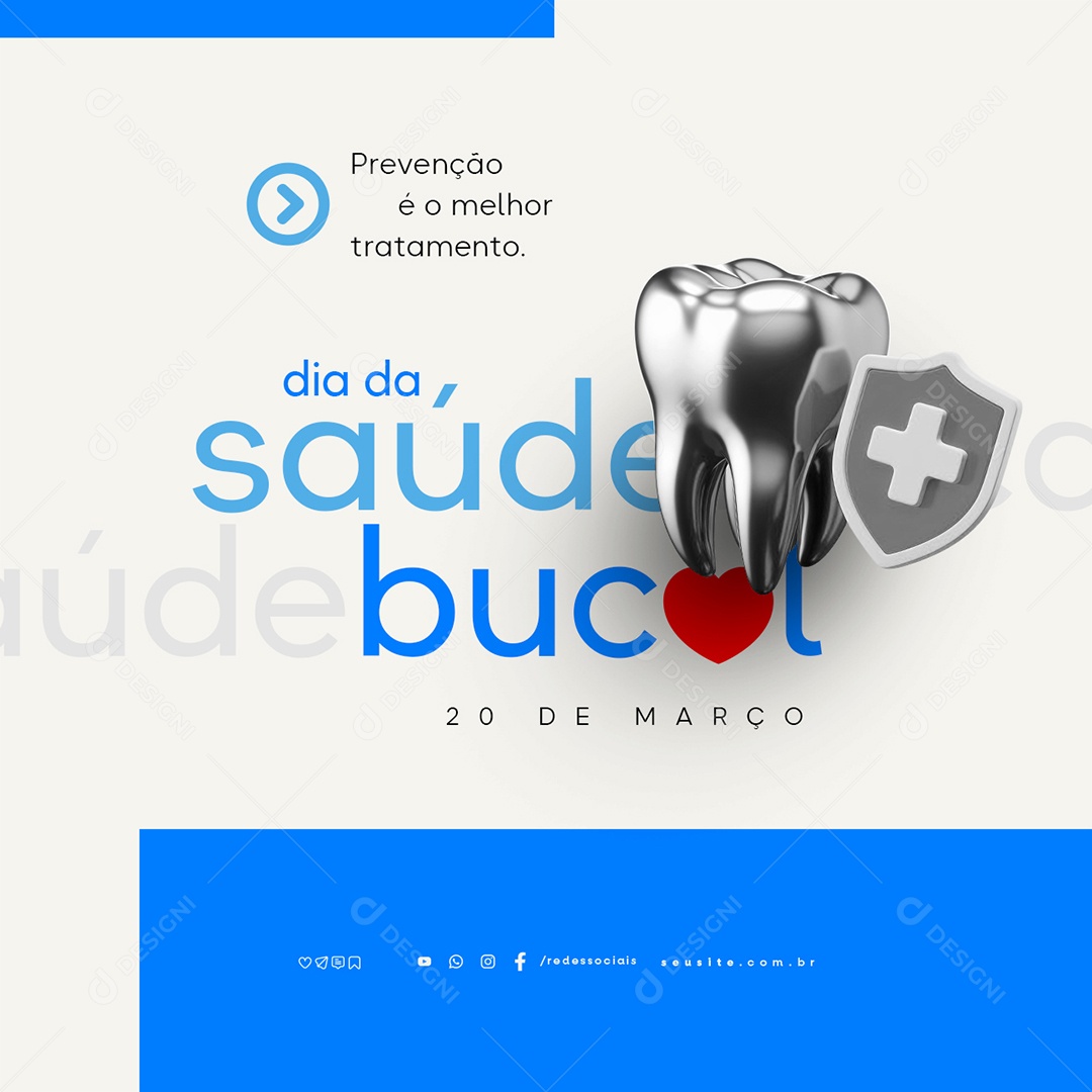 Dia da Saúde Bucal 20 de Março Prevenção Social Media PSD Editável