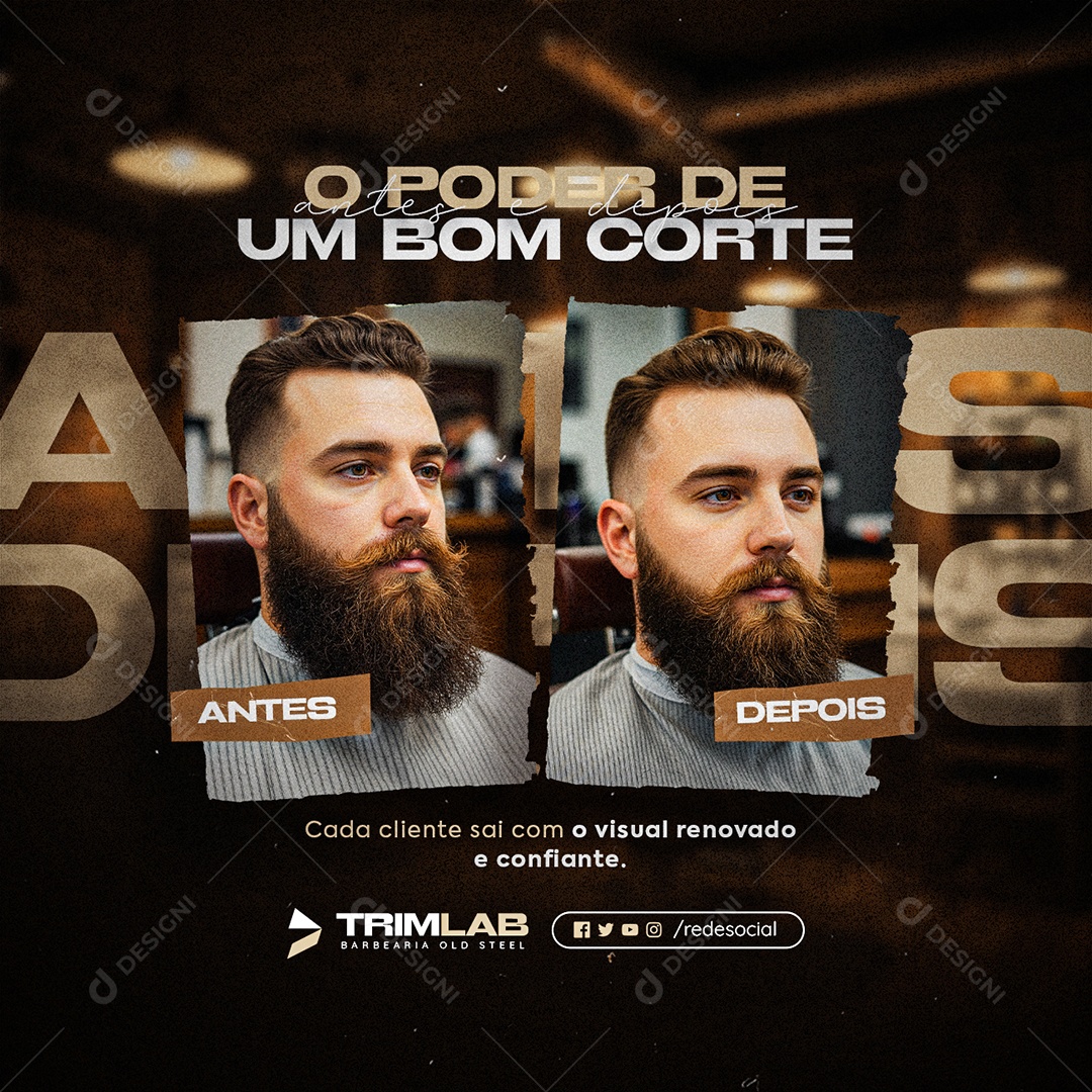 Barbearia O Poder de Um Bom Corte Antes e Depois Social Media PSD Editável